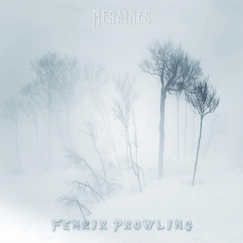 Neraines : Fenrir Prowling